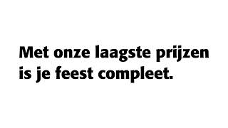 Met onze laagste prijzen is je feest compleet [upl. by Doraj]