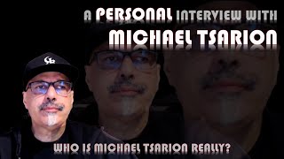 A Personal Interview With Michael Tsarion [upl. by Aizitel]