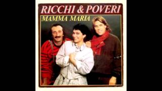 Ricchi e Poveri  Mamma Maria lyrics [upl. by Joyce]