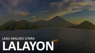 Lagu Maluku Utara  Lalayon [upl. by Nemzzaj]