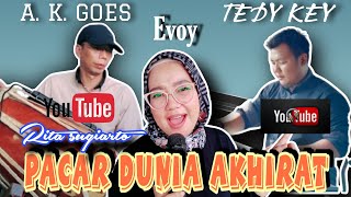 PACAR DUNIA AKHIRAT  RITA SUGIARTO  COVER EVOY [upl. by Ahsinahs]