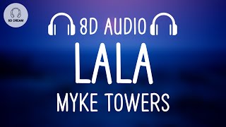 Myke Towers  LALA 8D AUDIO [upl. by Aiouqes]