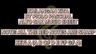 KAILANGAN KITA by PIOLO PASCUAL ALTO SAX MUSIC SHEET [upl. by York]