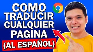 ✅ Cómo Traducir Páginas Web de Cualquier Idioma a Español en Google Chrome 2021 3 METODOS FACILES [upl. by Cos357]