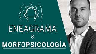 Morfopsicología y Eneagrama  Alberto Peña Chavarino [upl. by Aizek]