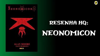 NEONOMICON 18  RESENHA HQ [upl. by Neladgam]