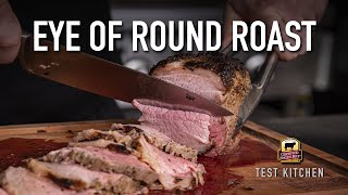 Eye of Round Roast  Delicious Rub Recipe [upl. by Olsson]