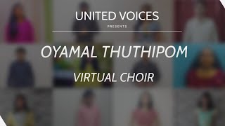 Oyamal Thuthipom  Cover Song  United Voices [upl. by Dralliw]