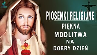 Najpiękniejsze Pieśni Religijne Polskie 💖 Najpopularniejsze Piosenki Religijne 💖 Chwalę Ciebie Panie [upl. by Nolyag833]