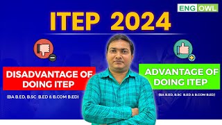 NCET ITEP  4 year integrated BEd  Advantages and Disadvantages  BA BEd BSc BEd amp BCom BEd [upl. by Alraep403]