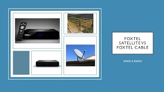 Foxtel satellite vs Foxtel cable [upl. by Selda]