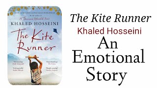 The Kite Runner by Khaled Hosseini in Hindi [upl. by Newmann]