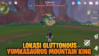 Cara Menemukan Lokasi quotGluttonous Yumkasaurus Mountain Kingquot  Kongamato  Natlan [upl. by Nolla]