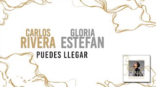 Carlos Rivera Gloria Estefan  Puedes Llegar Letra [upl. by Cathryn]