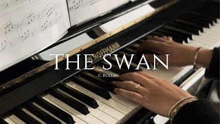 C Rollin  The Swan  relaxing piano cover [upl. by Gorden553]