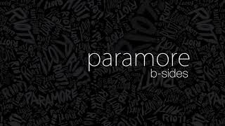 Paramore  Decoy The BSides version [upl. by Caspar743]