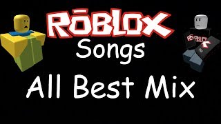 ROBLOX  ALL BEST OLD SONGS [upl. by Vidovic]