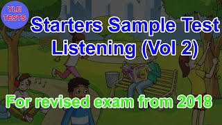 2018 Starters Listening Sample Test 2 With Answers  Young Learners Tests [upl. by Yedorb]