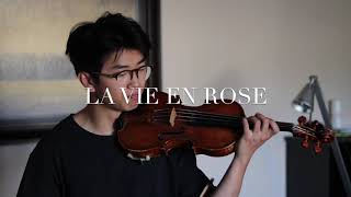 La Vie En Rose  Violin Cover by Kurt Chen [upl. by Ahcilef]