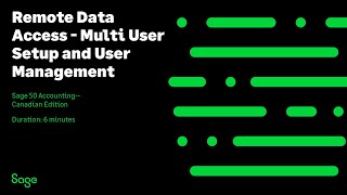 Sage 50 Accounting  Canadian Edition Remote Data Access  Multi User Setup and User Management [upl. by Juliann]