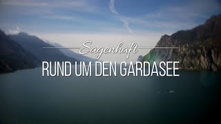 Sagenhaft  Rund um den Gardasee [upl. by Kipton769]