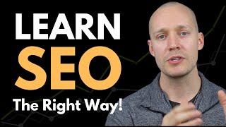 How to ACTUALLY Learn SEO [upl. by Kammerer130]