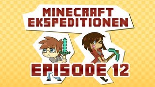 Minecraft Ekspeditionen  Sæson 2  Episode 12 [upl. by Nennarb]