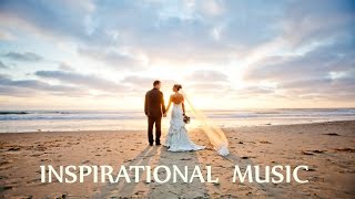 Instrumental Music for Inspirational amp Wedding Videos  Royalty Free Background Music [upl. by Ravid]