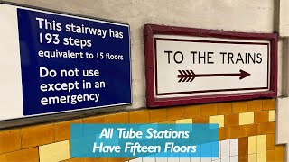 All Tube Stations Have Fifteen Floors [upl. by Ahsimet554]