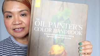 Unboxing and Book Flip Through The Oil Painters Color Handbook by Todd M Casey [upl. by Valenta]