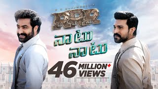 RRR Naatu Naatu Song TELUGU NTR Ram Charan  M M Keeravaani  SS Rajamouli  Telugu Songs 2021 [upl. by Ecnerwaled559]