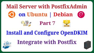 PostfixAdmin  Set Up A Mail Server with PostfixAdmin on Ubuntu  Debian  Part 7 [upl. by Airetas346]