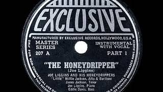 1945 HITS ARCHIVE The Honeydripper Pt 1  Joe Liggins vocal by band the orig hit 1 RampB [upl. by Notfa]