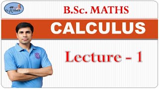 DNMCAL1  B Sc Math  Calculus  Lec  1 [upl. by Buskirk]