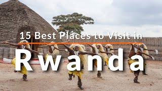 15 Best Places to Visit in Rwanda  Travel Video  SKY Travel [upl. by Nesmat280]