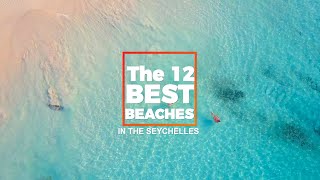 The 12 best beaches of the Seychelles [upl. by Shaddock]