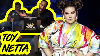 Netta TOY Eurovision  Reaction  NYC Fumando Hookah [upl. by Polad855]