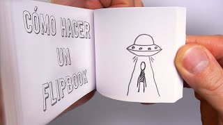 Cómo hacer un FLIPBOOK  ANIMACIÓN [upl. by Ylen798]