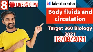 Body fluids and circulation class 11  Menti quiz live  Target 360 Biology [upl. by Ellord]