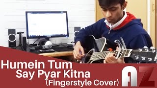 Humein Tumse Pyar Kitna Kishore Kumar  Fingerstyle Cover [upl. by Terb]