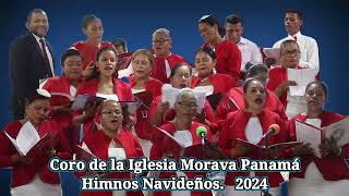 CORO DE LA IGLESIA MORAVA PANAMÁ Himnos Navideños 2024 [upl. by Aelahc]