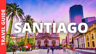 Santiago Chile Travel Guide 12 BEST Things to do in Santiago [upl. by Baggett]