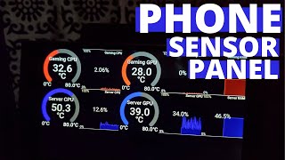 SYSTEM MONITOR Turn an old phone or tablet into a sensor panel [upl. by Doowle]