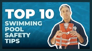 Top 10 Swimming Pool Safety Tips [upl. by Asher58]