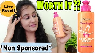 Loreal Paris Dream Length Range  Loreal Paris NO HAIR CUT CREAM Review  leave in Conditioner [upl. by Irahs382]