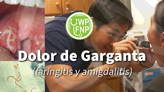 El dolor de garganta faringitis y amigdalitis [upl. by Oicor]