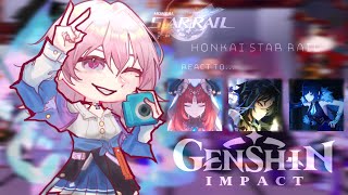 Honkai star rail characters react toGenshin impact Genshin Impact\Honkai star rail Yukra [upl. by Anerec658]