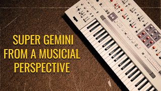 Super Gemini  From a Musical Perspective [upl. by Rockwood615]