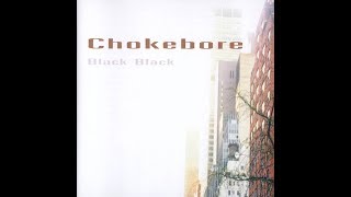 Chokebore  Black Black 1998 FULL ALBUM [upl. by Wakefield77]