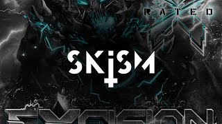 Excision amp SKisM  sEXisM [upl. by Cestar]